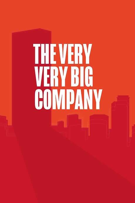 The Very Very Big Company (2008) film online, The Very Very Big Company (2008) eesti film, The Very Very Big Company (2008) full movie, The Very Very Big Company (2008) imdb, The Very Very Big Company (2008) putlocker, The Very Very Big Company (2008) watch movies online,The Very Very Big Company (2008) popcorn time, The Very Very Big Company (2008) youtube download, The Very Very Big Company (2008) torrent download